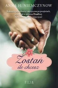Zostań ile chcesz - Powieści - miniaturka - grafika 3