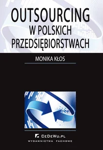 Outsourcing w polskich przedsiębiorstwach - Biznes - miniaturka - grafika 1