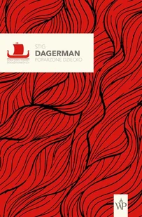 Poparzone dziecko Stig Dagerman EPUB) - E-booki - literatura polska - miniaturka - grafika 1