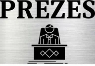 Tablice i flipcharty - Tabliczka aluminiowa na drzwi ścianę Prezes 15x10 Nierdzewna - miniaturka - grafika 1