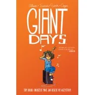 Komiksy dla dorosłych - Non Stop Comics Giant Days. Tom 2. Obudźcie mnie, jak będzie po wszystkim John Allison, Lissa Treiman - miniaturka - grafika 1
