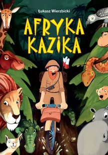 Afryka Kazika - E-booki dla dzieci i młodzieży - miniaturka - grafika 1