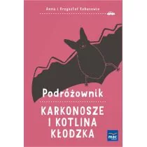 MAC Podróżownik. Karkonosze i Kotlina Kłodzka - Anna Kobus, Krzysztof Kobus