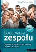 E-booki - prawo - Budowanie zespołu. Organizacja szkoleń team building i wypraw incentive. Poradnik dla menedżera personalnego. Wydanie II rozszerzone - miniaturka - grafika 1