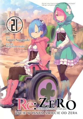 Waneko Re: Zero. Tom 21. Życie w innym świecie od zera Nagatsuki Tappei, Shinichirou Otsuka