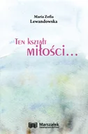 Poezja - ten kształt miłości... - miniaturka - grafika 1