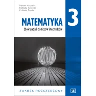 Podręczniki dla liceum - Pazdro Matematyka zbiór zadań dla klasy 3 liceum i technikum zakres rozszerzony MAZR3 - Marcin Kurczab, Elżbieta Kurczab, Elżbieta Świda - miniaturka - grafika 1