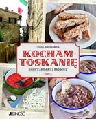 Książki kucharskie - Kocham Toskanię. Kolory smaki i zapachy - miniaturka - grafika 1
