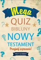 Mega quiz biblijny. Nowy Testament - Religia i religioznawstwo - miniaturka - grafika 1