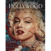 Biografie i autobiografie - Olesiejuk Sp. z o.o. Mroczna historia Hollywood - Connolly Kieron - miniaturka - grafika 1