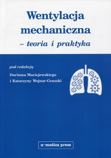 Wentylacja mechaniczna - teoria i praktyka - Zdrowie - poradniki - miniaturka - grafika 2