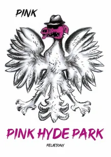 Pink Hyde Park - książka - Biografie i autobiografie - miniaturka - grafika 1