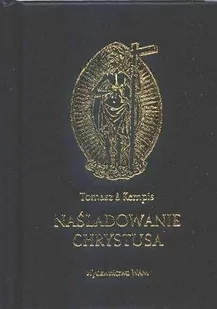 WAM Naśladowanie Chrystusa - Kempis a Tomasz - Religia i religioznawstwo - miniaturka - grafika 2