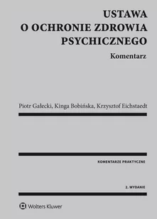 Ustawa o ochronie zdrowia psychicznego. Komentarz - E-booki - prawo - miniaturka - grafika 1