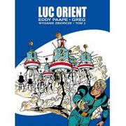 Komiksy dla młodzieży - Luc Orient wydanie zbiorcze Tom 2 Greg - miniaturka - grafika 1