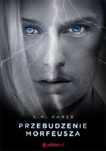 Editio Przebudzenie Morfeusza - K. N. Haner - Proza obcojęzyczna - miniaturka - grafika 3
