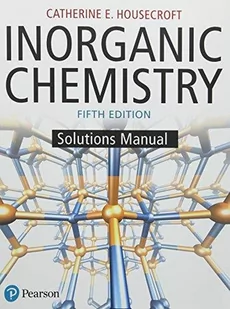 Catherine Housecroft Inorganic Chemistry Solutions Manual - Obcojęzyczne książki naukowe - miniaturka - grafika 2