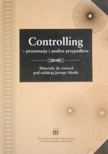 Controlling - prezentacja i analiza przypadków - Finanse, księgowość, bankowość - miniaturka - grafika 1