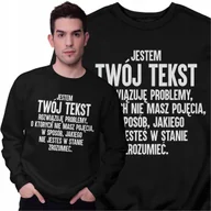 Bluzy męskie - Czarna Bluza Twój Tekst Śmieszny Prezent Rozwiązuję Problemy Bluza Męska - miniaturka - grafika 1