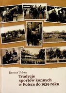 Historia świata - Tradycje sportów konnych w Polsce do 1939 roku - miniaturka - grafika 1