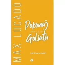 Szaron Pokonaj swojego Goliata. Zrób to samo, co Dawid! Max Lucado - Religia i religioznawstwo - miniaturka - grafika 1
