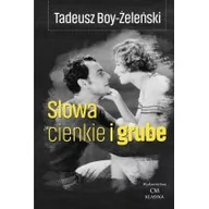 Felietony i reportaże - Ciekawe Miejsca Słowa cienkie i grube - Tadeusz Boy-Żeleński - miniaturka - grafika 1