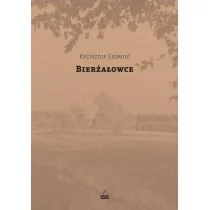 Bierżałowce Krzysztof Gedroyć - Poezja - miniaturka - grafika 1
