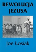 Religia i religioznawstwo - Pojednanie Rewolucja Jezusa - część 1 - Joe Łosiak - miniaturka - grafika 1
