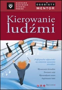 Kierowanie ludźmi Osobisty mentor Harvard Business School Press | - Zarządzanie - miniaturka - grafika 2