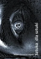 Poezja - Sztuka dla sztuki - Robert Ostrowski-Jagoda - miniaturka - grafika 1