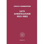 Historia świata - Listy amerykańskie 1953-1983 Stefan Korboński - miniaturka - grafika 1