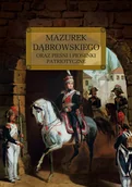 Powieści i opowiadania - praca zbiorowa Mazurek Dąbrowskiego oraz pieśni i piosenki... TW - miniaturka - grafika 1