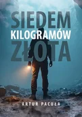 E-booki - thrillery - Siedem kilogramów złota - miniaturka - grafika 1