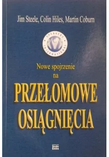 Nowe spojrzenie na przełomowe osiągnięcia - Biznes - miniaturka - grafika 1