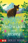 Książki edukacyjne - Niedźwiadek znad jeziora. Na ratunek zwierzętom - miniaturka - grafika 1