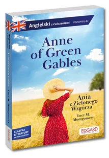 Ania z Zielonego Wzgórza. Adaptacja. Angielski z ćwiczeniami - Książki do nauki języka angielskiego - miniaturka - grafika 2