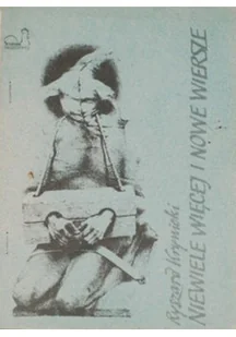 Niewiele więcej i nowe wiersze - Poezja - miniaturka - grafika 1