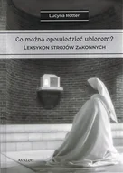 Encyklopedie i leksykony - Avalon Co można opowiedzieć ubiorem$2521 Tom 2 Leksykon strojów zakonnych - miniaturka - grafika 1