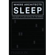 Sarah Miller Where Architects Sleep