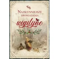Opowiadania - Najsłynniejsze opowiadania wigilijne - miniaturka - grafika 1