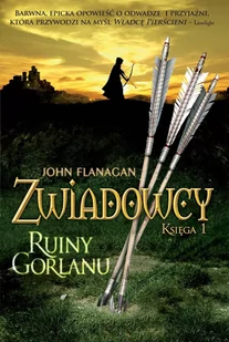 John Flanagan Ruiny Gorlanu Cykl Zwiadowcy Księga 1 e-book) - E-booki dla dzieci i młodzieży - miniaturka - grafika 2