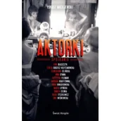 Felietony i reportaże - Świat Książki Łukasz Maciejewski Aktorki - miniaturka - grafika 1