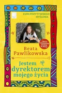 E-booki - poradniki - Kurs pozytywnego myślenia. Jestem dyrektorem mojego życia - miniaturka - grafika 1