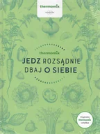 Książki kucharskie - Jedz rozsądnie dbaj o siebie - miniaturka - grafika 1