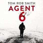 Audiobooki - kryminał, sensacja, thriller - Agent 6. Lew Demidow. Tom 3 Tom Rob Smith - miniaturka - grafika 1