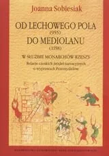 Od lechowego pola do Mediolanu - Historia świata - miniaturka - grafika 1