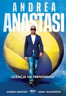 Andrea Anastasi. Licencja na trenowanie - Sport i wypoczynek - miniaturka - grafika 1