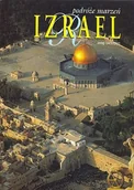 Albumy krajoznawcze - Izrael - Podróż Marzeń - miniaturka - grafika 1