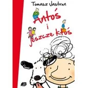 Baśnie, bajki, legendy - Antoś i jeszcze ktoś - Tomasz Jastrun - miniaturka - grafika 1