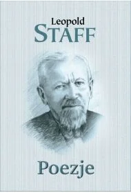 Poezje - Leopold Staff - Poezja - miniaturka - grafika 1